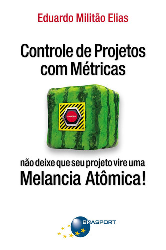 A melancia atômica