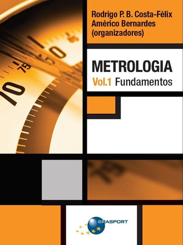 Metrologia Vol. 1 - Fundamentos