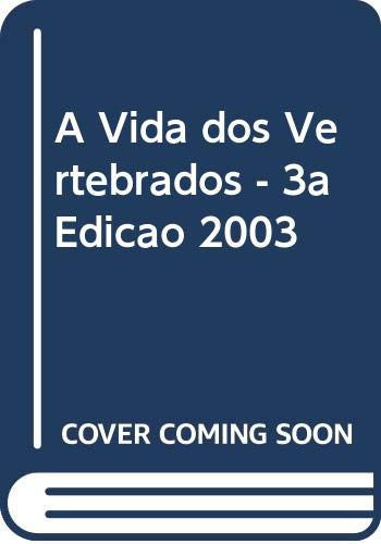 A VIDA DOS VERTEBRADOS