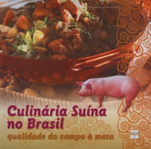 Culinária Suína no Brasil, A