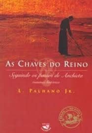 CHAVES DO REINO, AS
