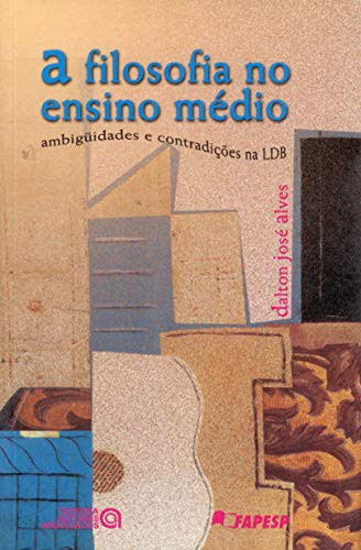 A FILOSOFIA NO ENSINO MEDIO