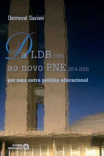 Da LDB (1996) ao novo PNE (2014-2024) por uma outra política educacional
