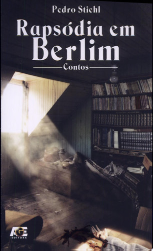 Rapsódia em Berlim contos