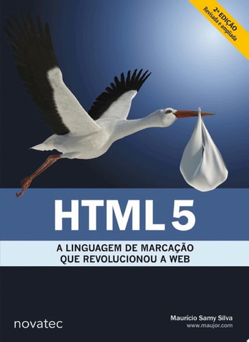 HTML5 A linguagem de marcação que revolucionou a web
