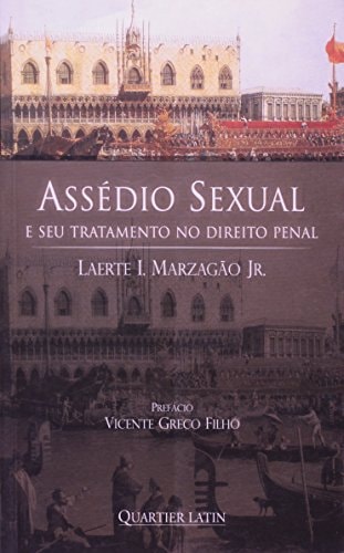 Assédio Sexual e Seu Tratamento no Direito Penal