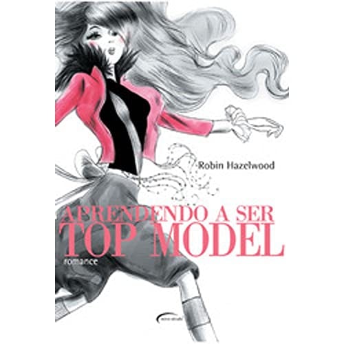 Aprendendo a Ser Top Model