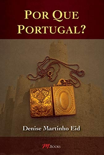 Por Que Portugal?