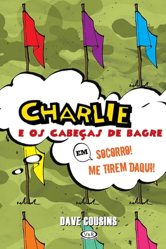 Charlie e os cabeças de bagre - Socorro! Me tirem daqui