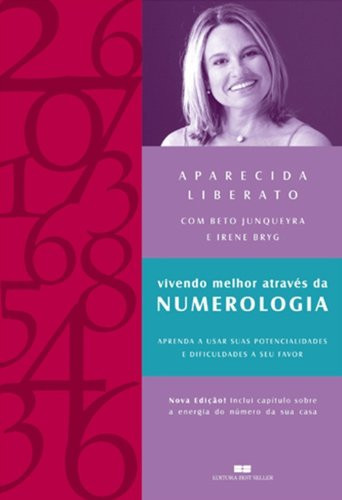 VIVENDO MELHOR ATRAVÉS DA NUMEROLOGIA
