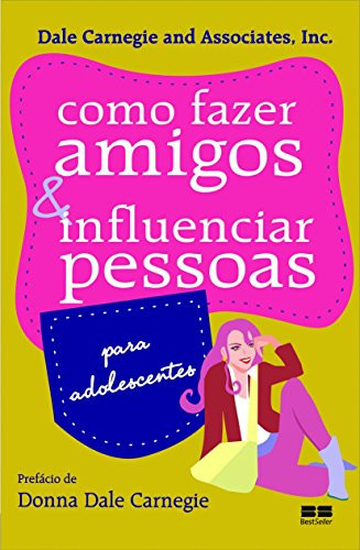 COMO FAZER AMIGOS E INFLUENCIAR PESSOAS - PARA ADOLESCENTES