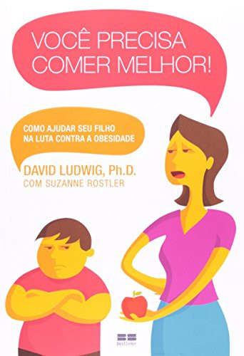 Voce Precisa Comer Melhor