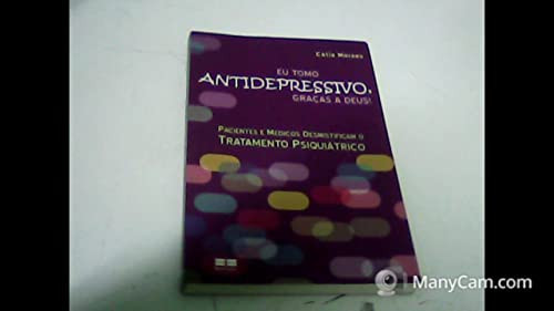 Eu tomo antidepressivo: graças a Deus!