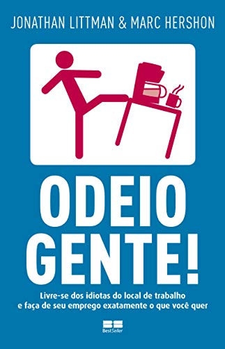 Odeio Gente! - I Hate People! (Em Portugues do Brasil)