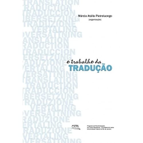 O trabalho da tradução