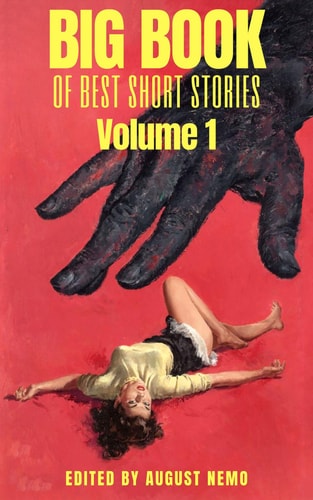 Big Book of Best Short Stories: Volume 1