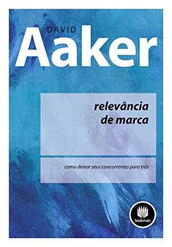 Relevância da marca: como deixar seus concorrentes para trás