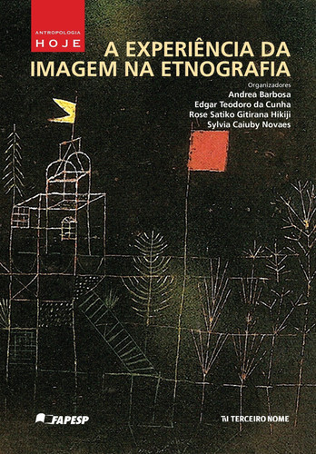 A experiência da imagem na etnografia