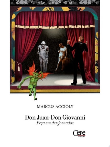 Don Juan Don Giovanni Peça em dez jornadas