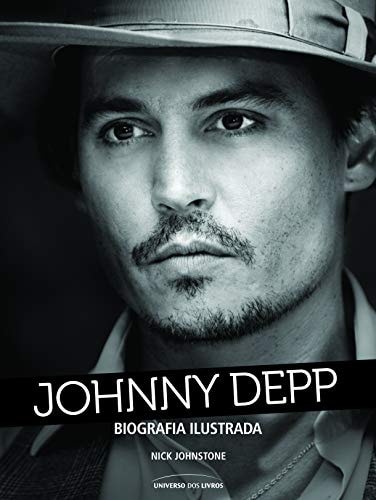 Johnny Depp - Biografia ilustrada