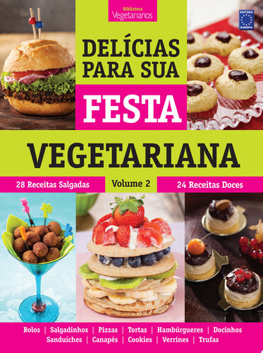 Delícias para sua Festa Vegetariana - Volume 2