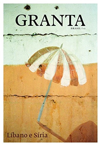Granta - Libano e Siria (Em Portugues do Brasil)