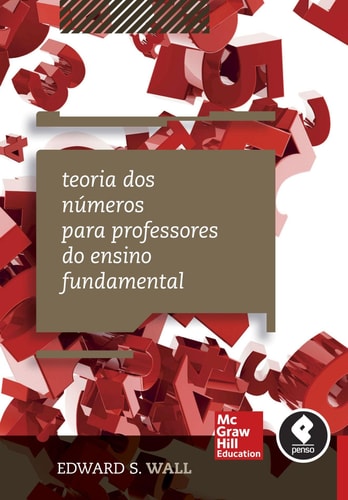 Teoria dos Números para Professores do Ensino Fundamental