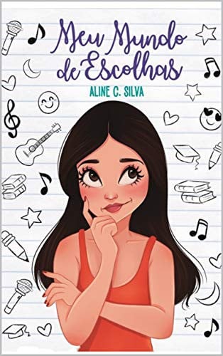 Meu Mundo de Escolhas (Portuguese Edition)