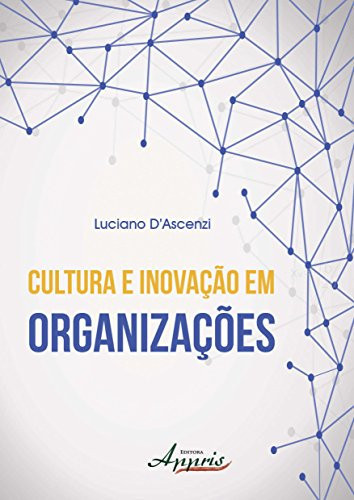 Cultura e Inovacao em Organizacoes