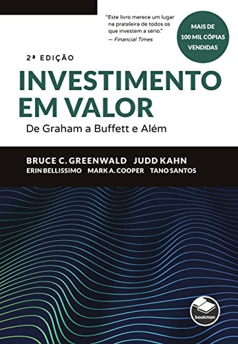 Investimento em valor de Graham a Buffett e além