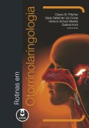 Rotinas em otorrinolaringologia