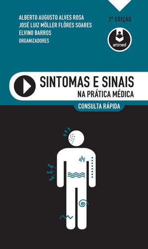 Sintomas e sinais na prática médica: consulta rápida