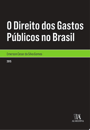 O direito dos gastos públicos no brasil