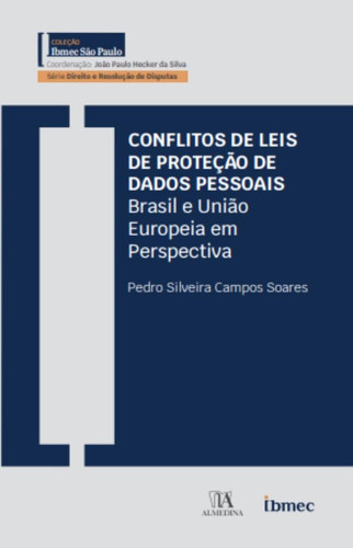 CONFLITOS DE LEIS DE PROTEÇÃO DE DADOS