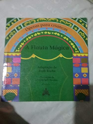 A FLAUTA MAGICA