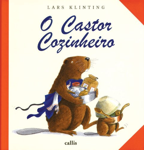 O CASTOR COZINHEIRO