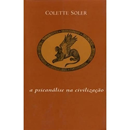 A PSICANALISE NA CIVILIZACAO