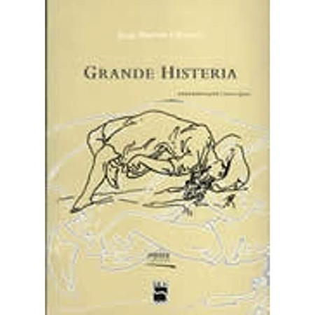 Grande Histeria