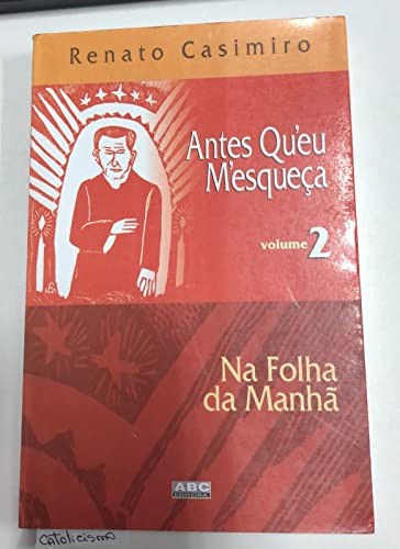 ANTES QU'EU M'ESQUECA