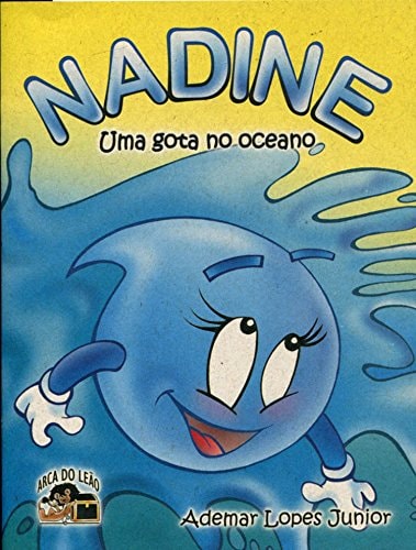 Nadine. Uma Gota no Oceano. Gibi