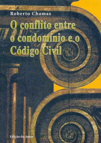 Conflito Entre o Condominio e o Codigo Civil