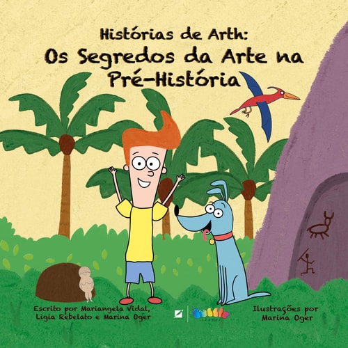 Histórias de Arth os segredos da arte na pré-história