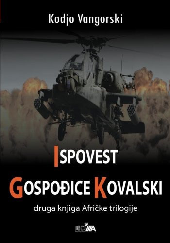 Ispovest gospodjice Kovalski (Serbian Edition)