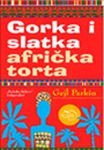 Gorka i slatka africka torta