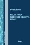 Mala istorija slobodnog zidarstva Evrope : sa imenikom masona