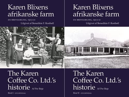 Karen Blixens afrikanske farm en brevsamling, 1913-31