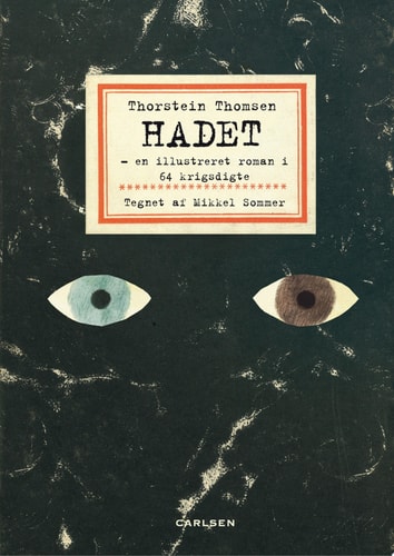 HADET – en illustreret roman i 64 krigsdigte