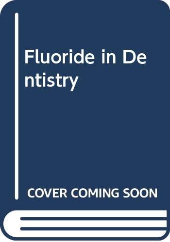 Fluoride in Dentistry