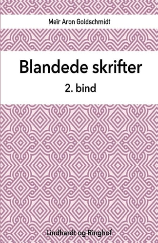 Blandede skrifter. 2. bind