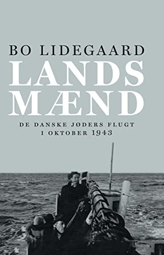Landsmænd de danske jøders flugt i oktober 1943